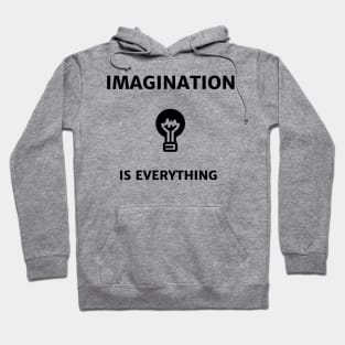 Imagination is Everything Hoodie